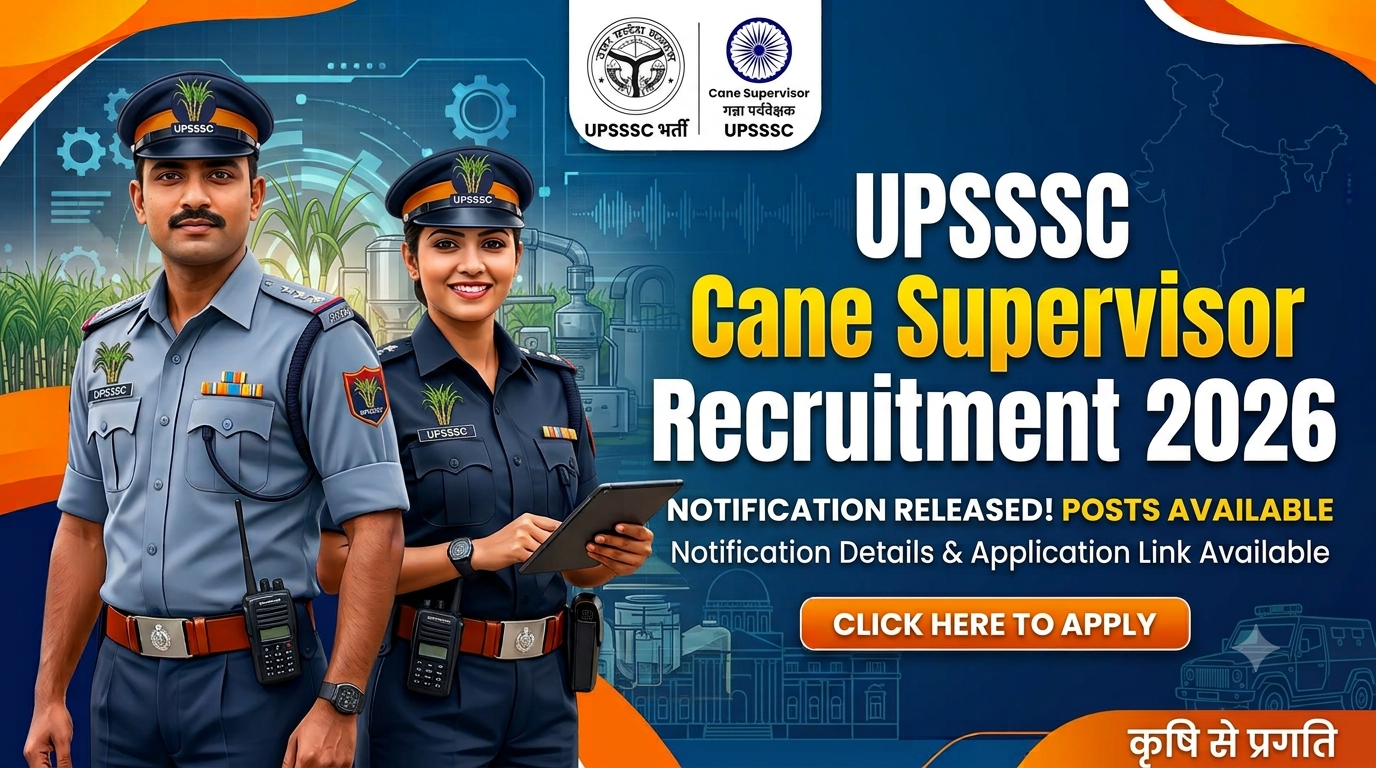 UPSSSC Cane Supervisor Recruitment 2026