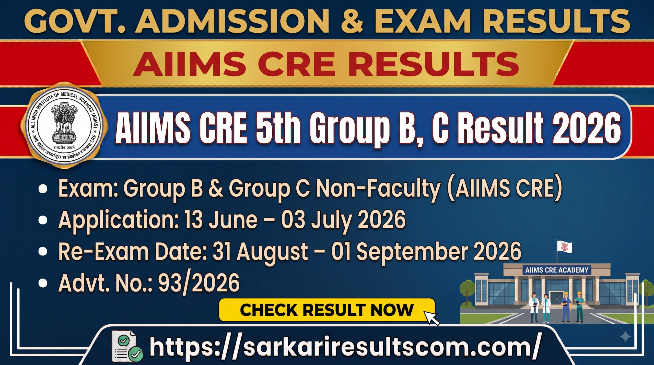AIIMS CRE 5th Group B, C Result 2026