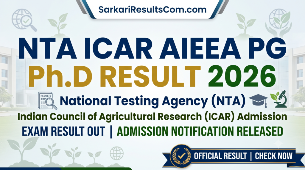 NTA ICAR AIEEA PG Ph.D Result 2026