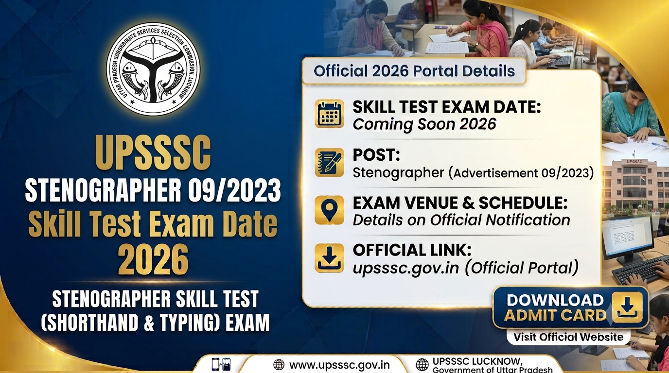UPSSSC Stenographer 09/2023 Skill Test Exam Date 2026